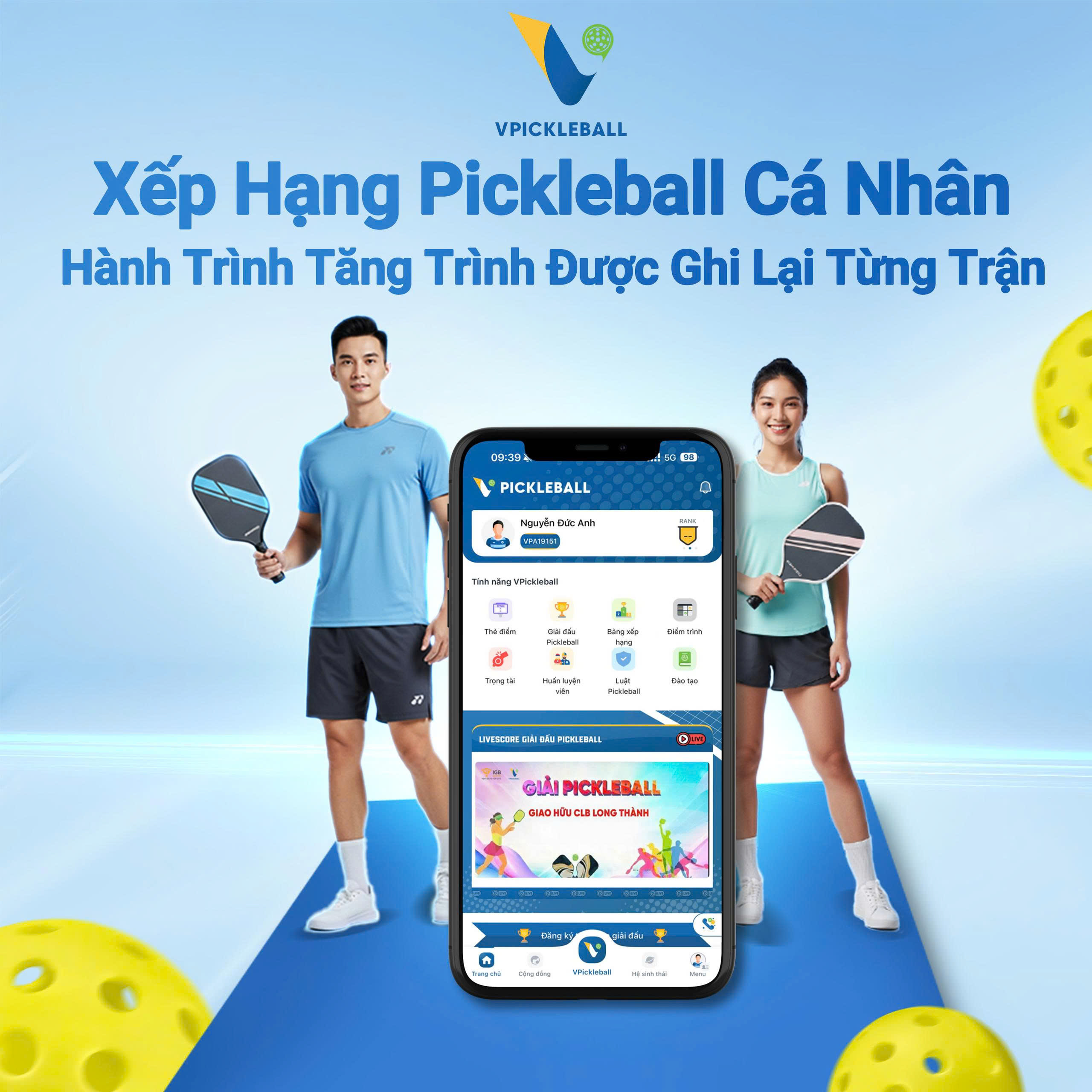 XẾP HẠNG PICKLEBALL CÁ NHÂN: HÀNH TRÌNH TĂNG TRÌNH ĐƯỢC GHI LẠI TỪNG TRẬN