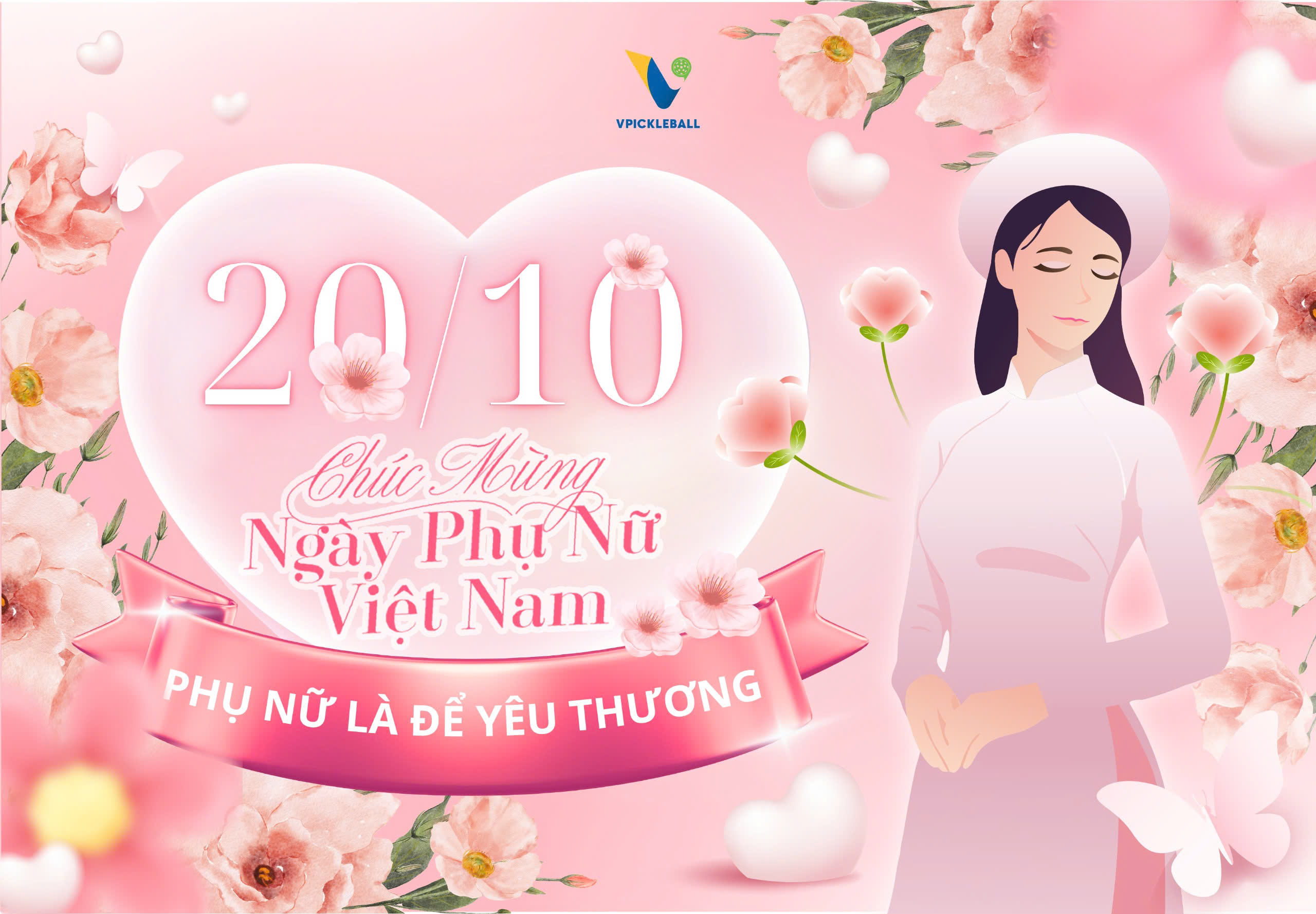 VPickleball chúc mừng Ngày Phụ nữ Việt Nam 20/10 – Tôn vinh vẻ đẹp và sức mạnh của phái đẹp trên sân Pickleball