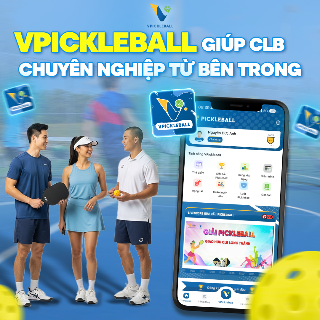 CLB Pickleball Muốn Đi Xa, Hệ Thống Quản Lý Phải Đi Trước