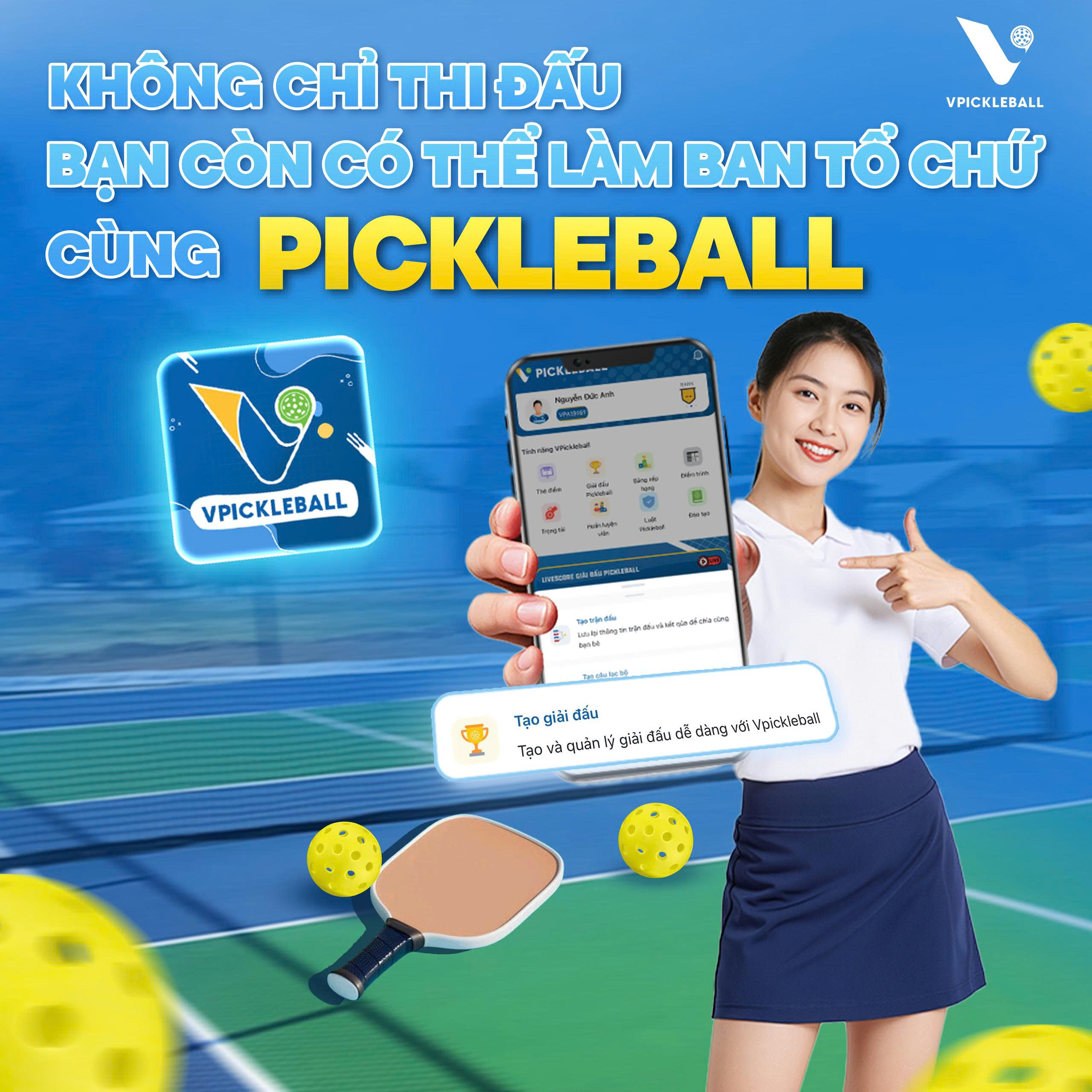 Từ người chơi đến Ban Tổ Chức – Trải nghiệm tổ chức giải Pickleball dễ dàng cùng VPickleball