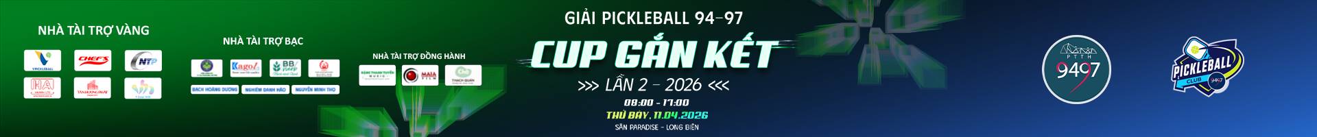  Giải Pickleball 9497 – Cup Gắn Kết Lần 2 – 2026